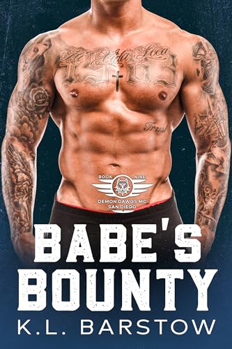 Babe's Bounty: Demon Dawgs MC San Diego - Book Nine (Demon Dawgs Motorcycle Club - San Diego 9)