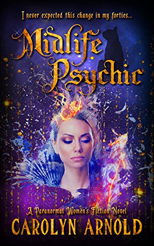 Midlife Psychic: A Paranormal Women's Fiction Novel