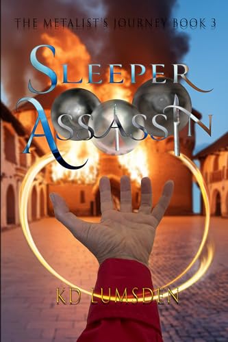 Sleeper Assassin (The Metalist's Journey Book 3)