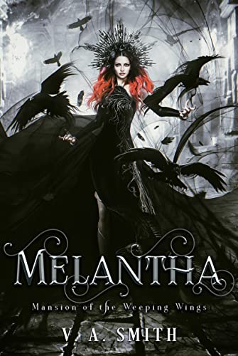 Melantha (Mansion of the Weeping Wings Book 1)
