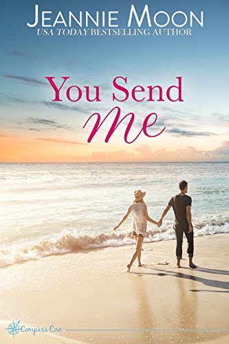 You Send Me (Compass Cove Book 2)