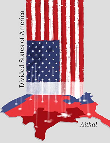 Divided States of America (The Galaxy Series Book... - CraveBooks