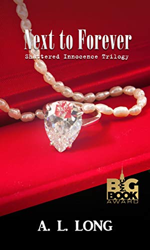 Next to Forever: Shattered Innocence Trilogy Book... - CraveBooks