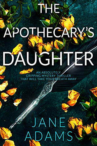 THE APOTHECARY’S DAUGHTER - CraveBooks