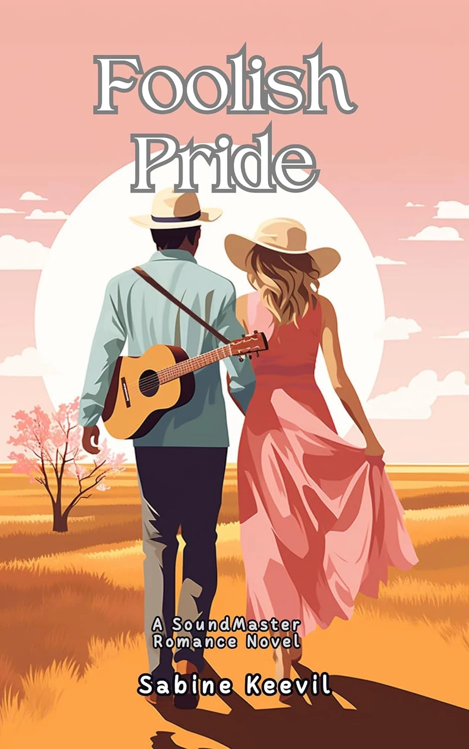 Foolish Pride (SoundMaster Romance)