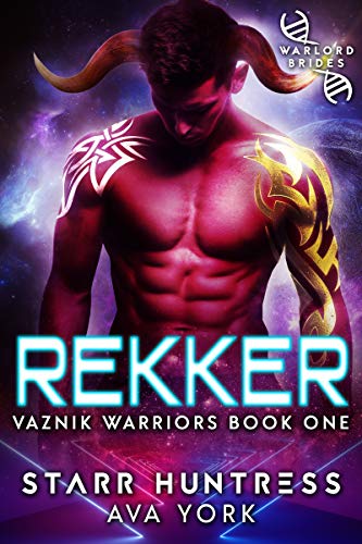 Rekker: Warlord Brides (Warriors of Vaznik Book 1) - Crave Books