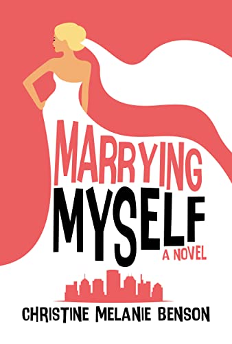 Marrying Myself - CraveBooks