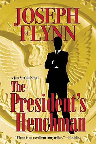 The President's Henchman