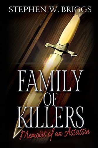 Family of Killers—Memoirs of an Assassin