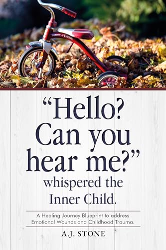 "Hello? Can You Hear Me?" Whispered the Inner Chil... - CraveBooks