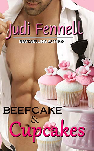Beefcake & Cupcakes: Girls' Night Out Never Tasted So Good Contemporary RomCom (BeefCake, Inc. Book 1)