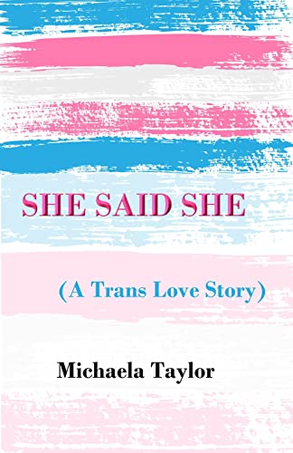 She Said She: (a trans love story) - CraveBooks