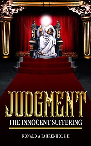 Judgment : The Innocent Suffering