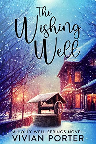The Wishing Well (A Holly Well Springs Novel Book... - CraveBooks