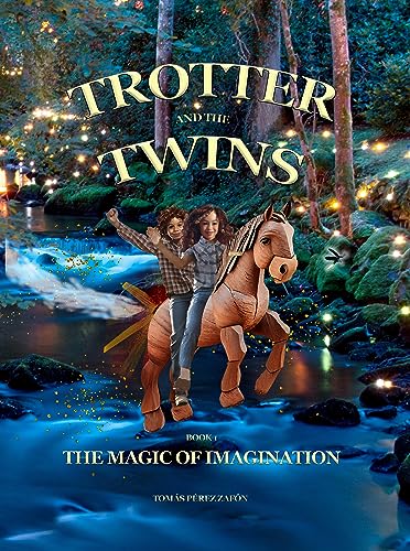 Trotter and the Twins: The Magic of Imagination - CraveBooks
