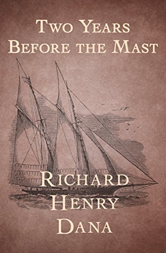 Two Years Before the Mast - CraveBooks