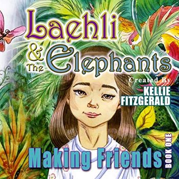 Laehli and the Elephants (Making Friends)
