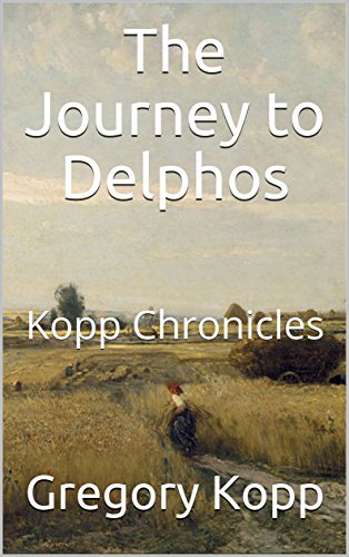 The Journey to Delphos: Kopp Chronicles