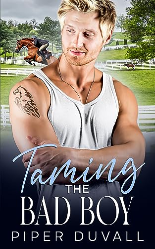 Taming The Bad Boy: A Enemies To Lovers Romance (Romance In Ben's Creek)