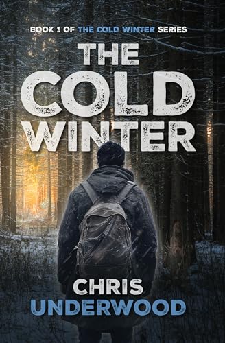 The Cold Winter: Book One of the Grid-Down Series