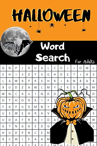 Halloween Word Search For Adults: Halloween Activities Word Find Books For Adults and Seniors, Fun Holiday Word Search (Happy Halloween Word Search Gift)