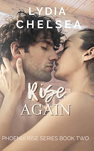 Rise Again (Phoenix Rise Series Book 2) - CraveBooks