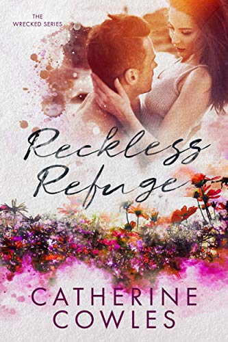 Reckless Refuge