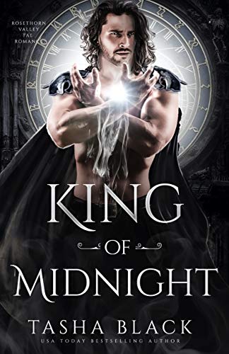 King of Midnight: Rosethorn Valley Fae #1 - Crave Books