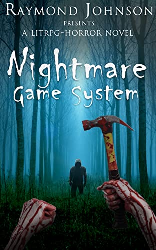 The Nightmare Game System: A LitRPG Horror - CraveBooks