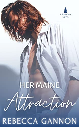 Her Maine Attraction: A Small Town Romance - CraveBooks