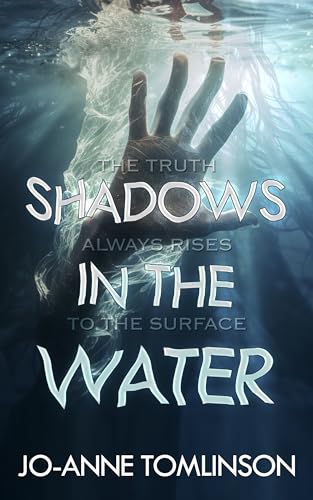 Shadows In The Water: A Young Adult Mystery Thriller