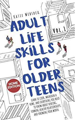 Adult Life Skills for Older Teens - Home