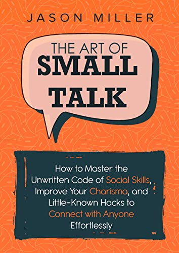 The Art of Small Talk