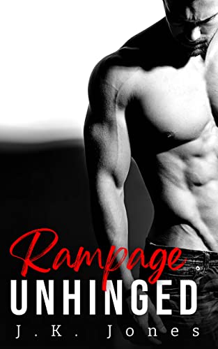 Rampage Unhinged : Decimated (Rage Book 2)