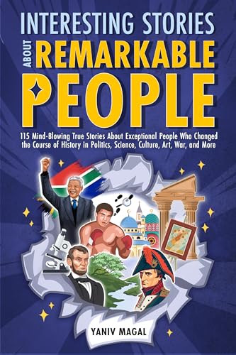 Interesting Stories About Remarkable People - CraveBooks