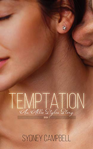 Temptation: An Allie Styles Story