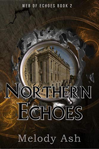 Northern Echoes (Web of Echoes Book 2)