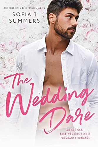 The Wedding Dare: An Age Gap, Fake Wedding, Secret... - CraveBooks