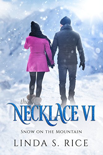 The Necklace VI: Snow on the Mountain