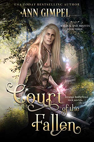 Court of the Fallen: An Urban Fantasy (Magick and Misfits Book 3)