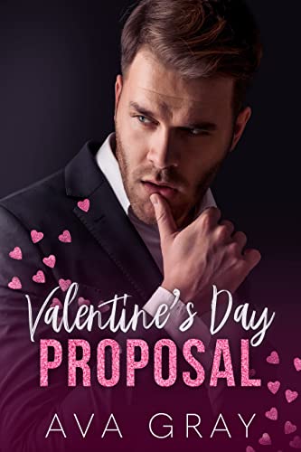 Valentine's Day Proposal (Alpha Billionaire) - CraveBooks
