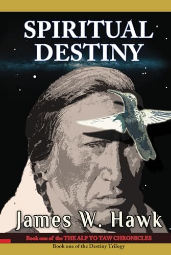 SPIRITUAL DESTINY: Book one of the Alp to Taw Chro... - CraveBooks