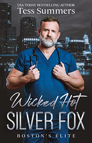 Wicked Hot Silver Fox: Boston's Elite