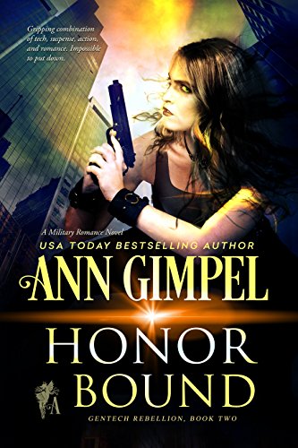 Honor Bound: Military Romance (GenTech Rebellion Book 2)
