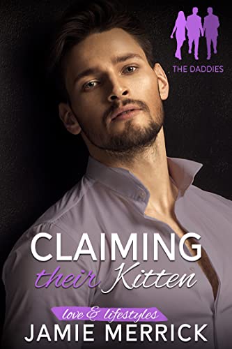 Claiming Their Kitten (Love & Lifestyles: The Dadd... - CraveBooks