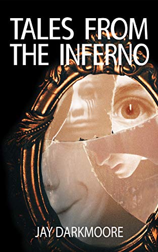 Tales from the Inferno - Volume One