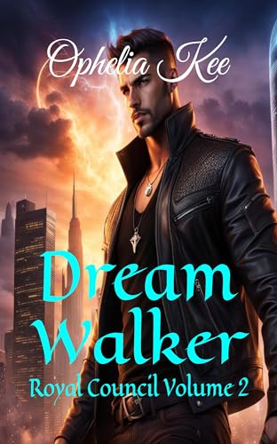 Dream Walker (Royal Council Book 2) - CraveBooks