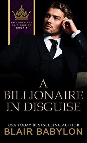A Billionaire in Disguise - CraveBooks