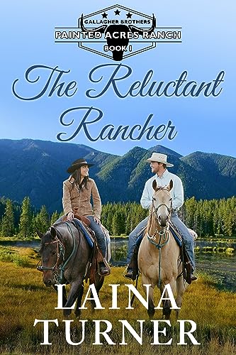 The Reluctant Rancher - CraveBooks