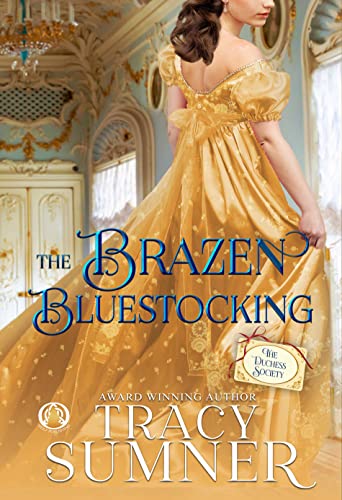 The Brazen Bluestocking (The Duchess Society Book 1)